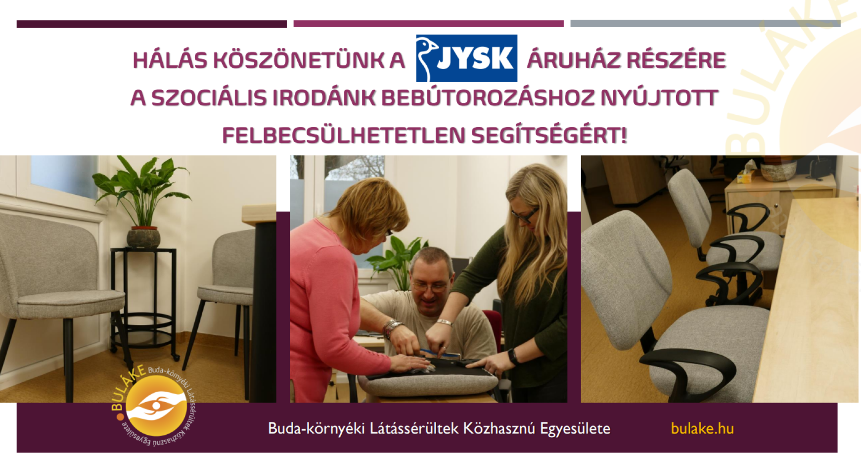 Látássérülteken segít a JYSK